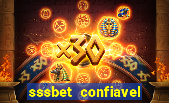 sssbet  confiavel